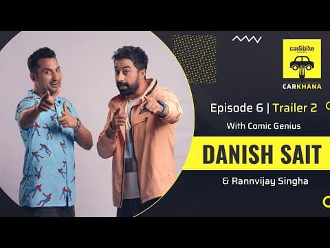 Carkhana - A car&bike series | @RannvijayOfficial and @DanishSait | Episode 6 | Trailer 2