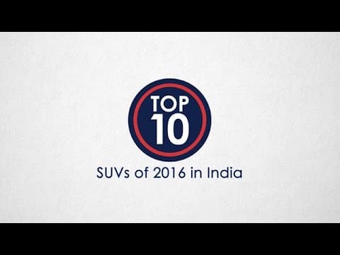 Top 10 SUVs of 2016 In India - NDTV CarAndBike