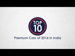 Top 10 Premium Cars of 2016 In India - NDTV CarAndBike
